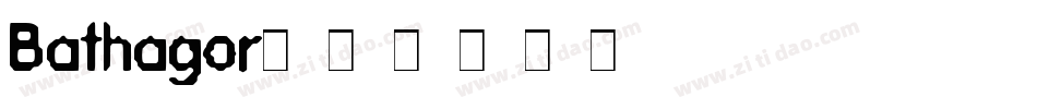 Bathagor字体转换