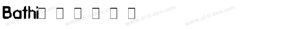 Bathi字体转换