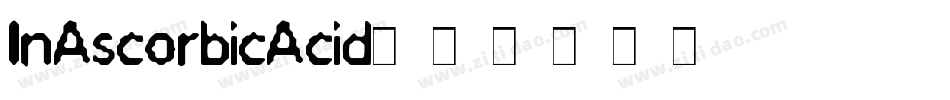 InAscorbicAcid字体转换