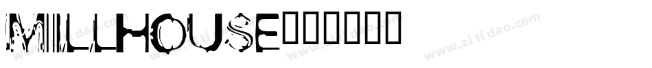 Millhouse字体转换