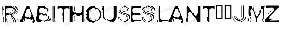 RabitHouseSlant-8JmZ字体转换