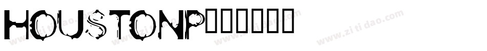 houstonp字体转换