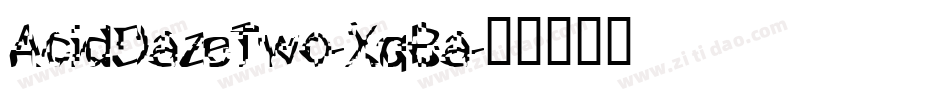 AcidDazeTwo-XqBa字体转换