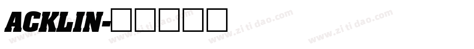 ACKLIN字体转换