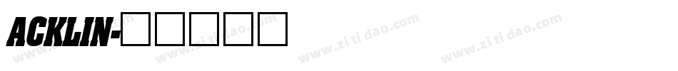 ACKLIN字体转换
