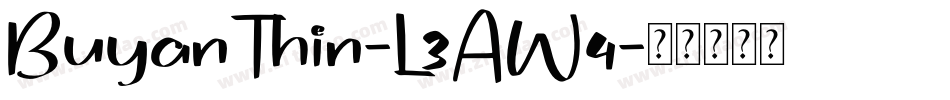 BuyanThin-L3AW4字体转换