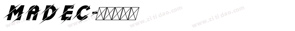 MADEC字体转换