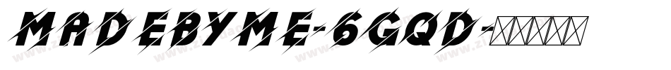 MadeByMe-6gqD字体转换 MadeByMe-6gqD字体转换