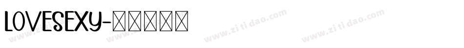 LOVESEXY字体转换