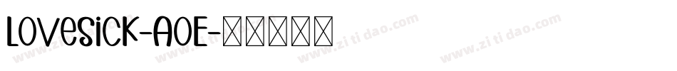 Lovesick-AOE字体转换
