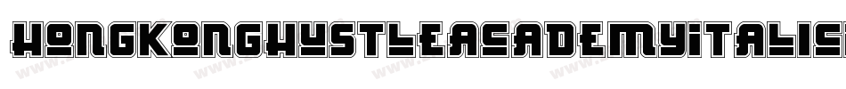 HongKongHustleAcademyItalicItalic-M4Bx字体转换
