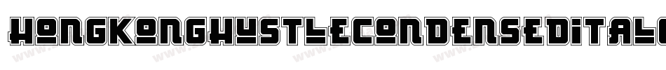 HongKongHustleCondensedItalCondensedItalic-2Jnw字体转换 HongKongHustleCondensedItalCondensedItalic-2Jnw字体转换