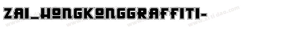 zai_HongKongGraffiti字体转换