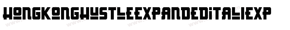 HongKongHustleExpandedItaliExpandedItalic-l4V0字体转换
