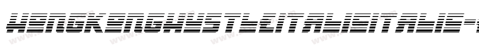 HongKongHustleItalicItalic-REn6字体转换