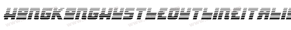 HongKongHustleOutlineItalicItalic-M4Bn字体转换