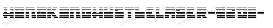 HongKongHustleLaser-B2d8字体转换