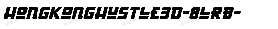 HongKongHustle3D-8lrB字体转换