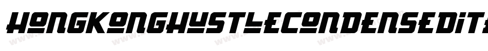 HongKongHustleCondensedItalCondensedItalic-2Jnw字体转换 HongKongHustleCondensedItalCondensedItalic-2Jnw字体转换