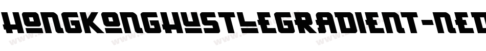 HongKongHustleGradient-neD0字体转换