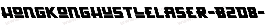HongKongHustleLaser-B2d8字体转换