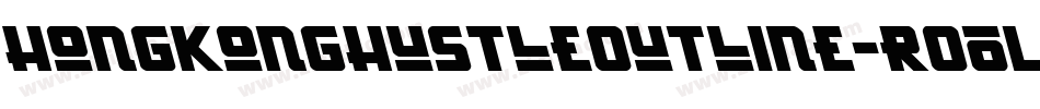 HongKongHustleOutline-rO0L字体转换