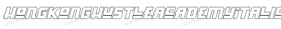 HongKongHustleAcademyItalicItalic-M4Bx字体转换
