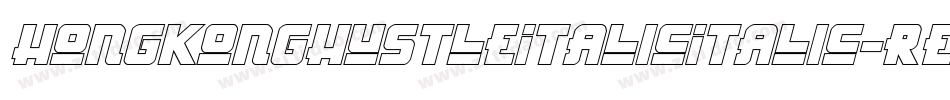 HongKongHustleItalicItalic-REn6字体转换