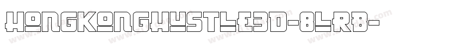 HongKongHustle3D-8lrB字体转换