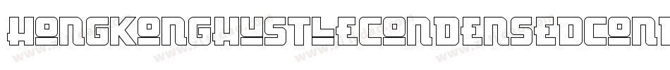 HongKongHustleCondensedCondensed-Kg1D字体转换