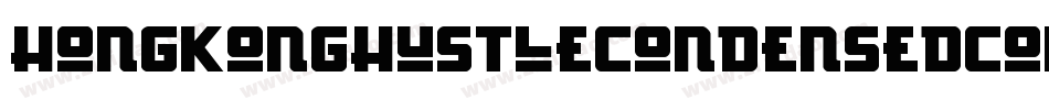 HongKongHustleCondensedCondensed-Kg1D字体转换