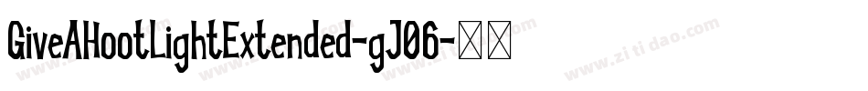 GiveAHootLightExtended-gJ06字体转换