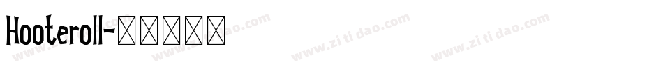 Hooteroll字体转换