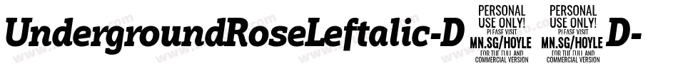UndergroundRoseLeftalic-D24D字体转换