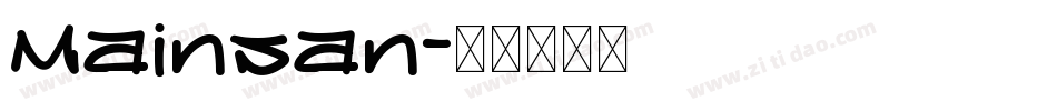 Mainsan字体转换