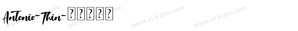 Antonio-Thin字体转换
