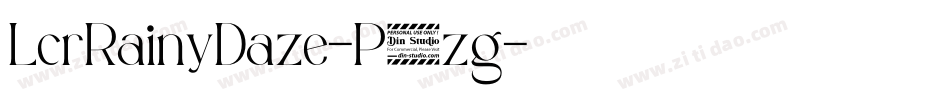 LcrRainyDaze-P3zg字体转换 LcrRainyDaze-P3zg字体转换