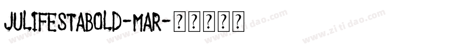 JulifestaBold-Mar字体转换