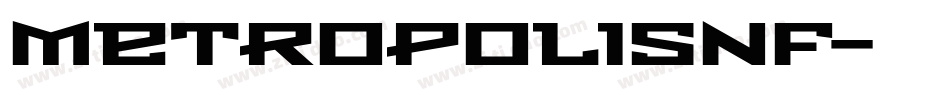 MetropolisNF字体转换