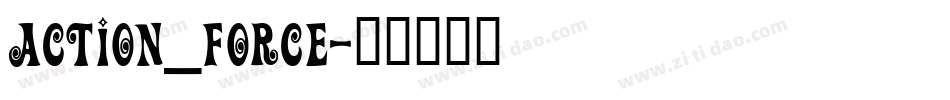 Action_Force字体转换