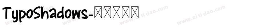 TypoShadows字体转换
