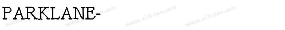 PARKLANE字体转换