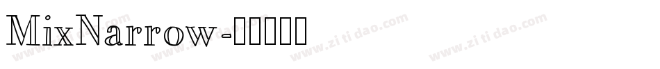 MixNarrow字体转换