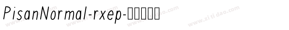PisanNormal-rxep字体转换