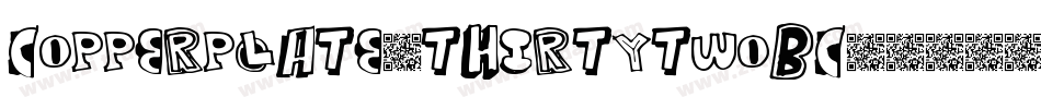 Copperplate-ThirtyTwoBC字体转换