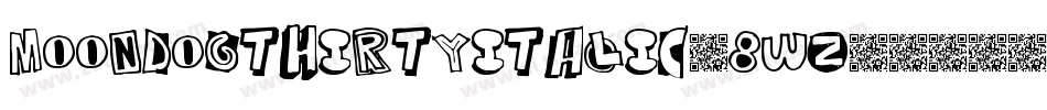 MoondogThirtyItalic-8wz字体转换