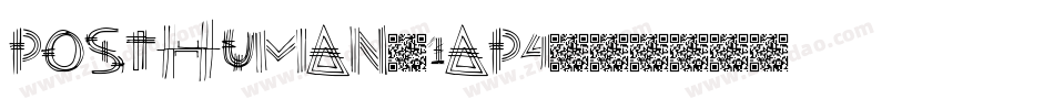 PostHuman-1aP4字体转换