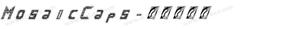 MosaicCaps字体转换