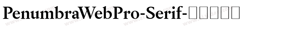 PenumbraWebPro-Serif字体转换