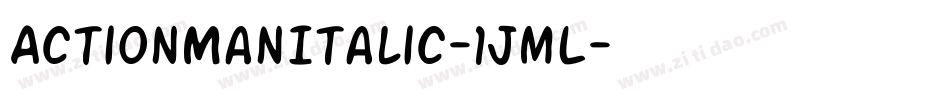 ActionManItalic-1JmL字体转换